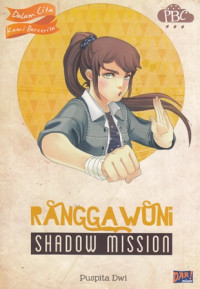 Ranggawuni Shadow Mission