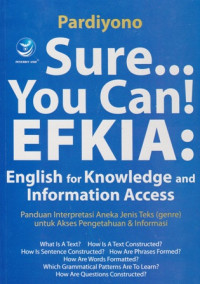 Sure...You Can: Efkia English for Knowledge and Information Access