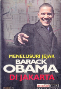 Menelusuri  Jejak Barack Obama di Jakarta