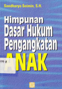 Himpunan dasar hukum pengangkatan anak