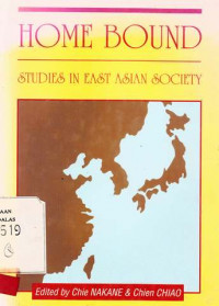 HOME Bound Studies In East Asian Society