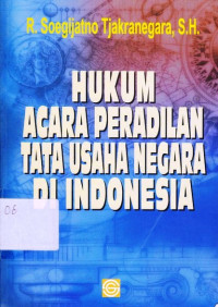 Hukum Acara Peradilan Tata Usaha Negara Di Indonesia (Hapertun Indonesiua)