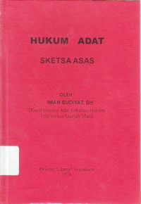 Hukum Adat : Sketsa Asas