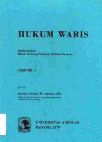 Hukum Waris:Berdasarkan Kitab Undang-Undang Hukum Perdata Jilid Ke 1