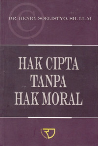 Hak Cipta Tanpa Hak Moral