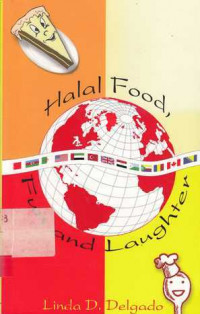 Halal Food, Fun And Laughter / Linda D.Delgado