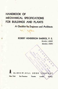 Handbook of Mechanical Specifications for Building and Plants a Checklist for Engineers and Architecs