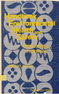 Handbook of Environmental Health and Safety Principles and Practives