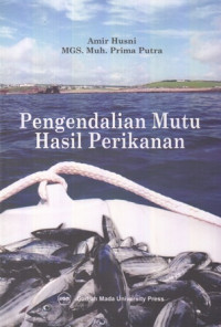 Pengendalian Mutu Hasil Perikanan