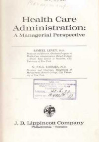 Health Care Administration A Managerial Perspective