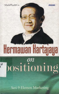 Hermawan Kartajaya on Positioning