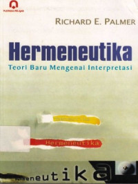 Hermeneutika : Teori Baru Mengenai Interpretasi