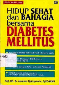 Hidup Sehat Dan Bahagia Bersama Diabetes Mellitus