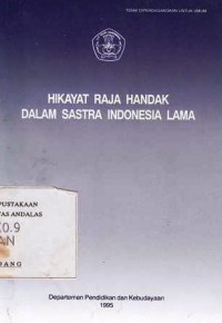 Hikayat Raja Handak Dalam Sastra Indonesia Lama