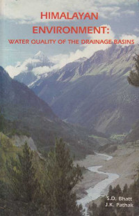 Himalayan Environment : Water Quality Of The Drainage Basins