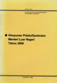 Himpunan Pidato/ Sambutan Menteri Luar Negeri Tahun 2000