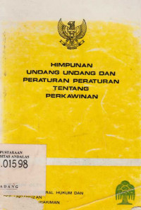 Himpunan Undang Undang Dan Peraturan Peraturan Tentang Perkawinan