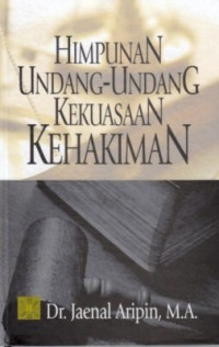 Himpunan Undang-Undang Kekuasaan Kehakiman