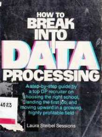 How To Break Into Data Processing