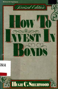 How to Invest in Bonds