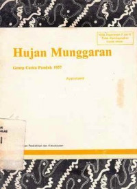 Hujan Munggaran : Genep Carita Pondok 1957