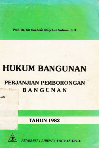 Hukum Bangunan Perjanjian Pemborongan bangunan