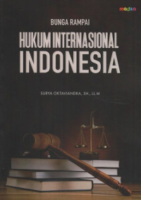 Bunga Rampai Hukum Internasional Indonesia