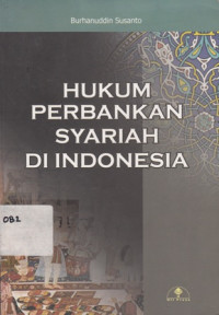 Hukum Perbankan Syariah Di Indonesia