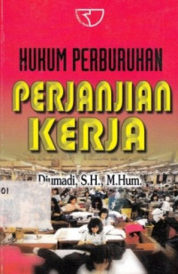 Hukum Perburuhan Perjanjian Kerja