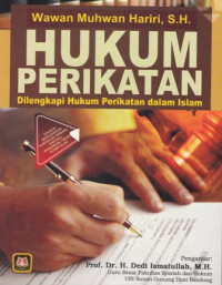 Hukum Perikatan : Dilengkapi Hukum Perikatan dalam Islam