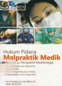 Hukum Pidana Malpraktik Medik