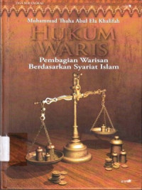 Hukum Waris : Pembagian Warisan Berdasarkan Syariat Islam