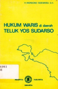 Hukum Waris Di Daerah Teluk Yos Sudarso