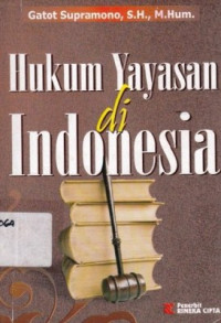 Hukum Yayasan Di Indonesia