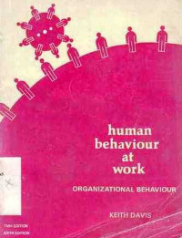 Human Behavior At Work Organizational Behavior