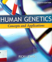 Human Genetics : Concepts and Applications