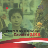 Program ILO di Indonesia : Capaian 2013