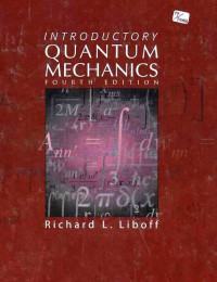 Quantum Mechanics : Introductory