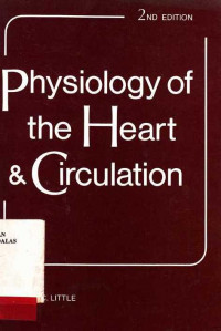 Physiology Of The Heart And Circulatian