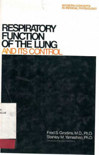 Respiratory Function of The Lung and Its Control