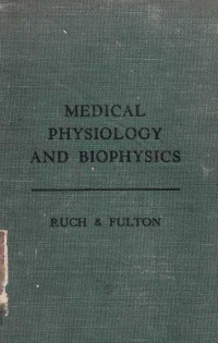 MEDICAL Physiology and Biophysics