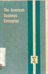 The American Business Enterprise  Introductory text and cases