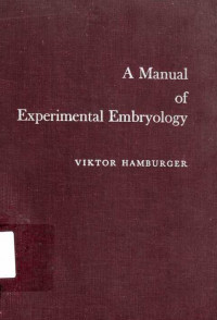 A Manual Of Experimental Embryology