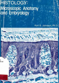 Histology : Microscopic Anatomy And Embryology