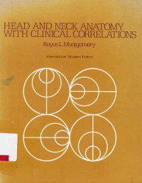 Head and Neck Anatomy With Clinical Correlations