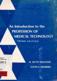 An Introduction to the Profession of Medical Technology