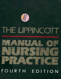 THE LIPPINCOTT Manual of Nursing Practice