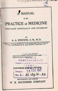 A Manual Practice of Medicine  Prepared Especially for Students