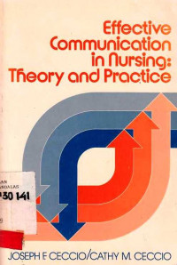 Effective Communication In Nursing Theory and Practice