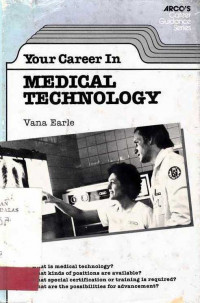 Your Career In Medical Technology